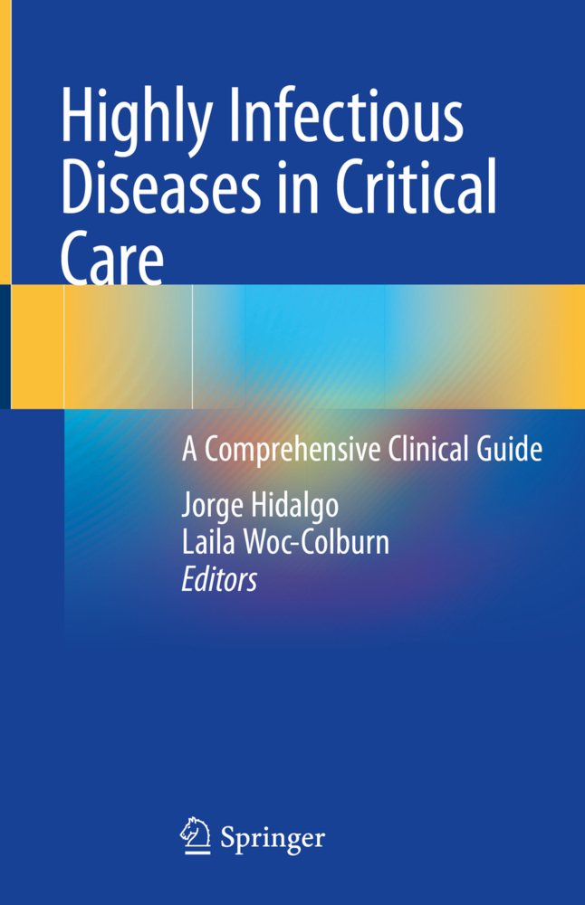 Highly Infectious Diseases in Critical Care