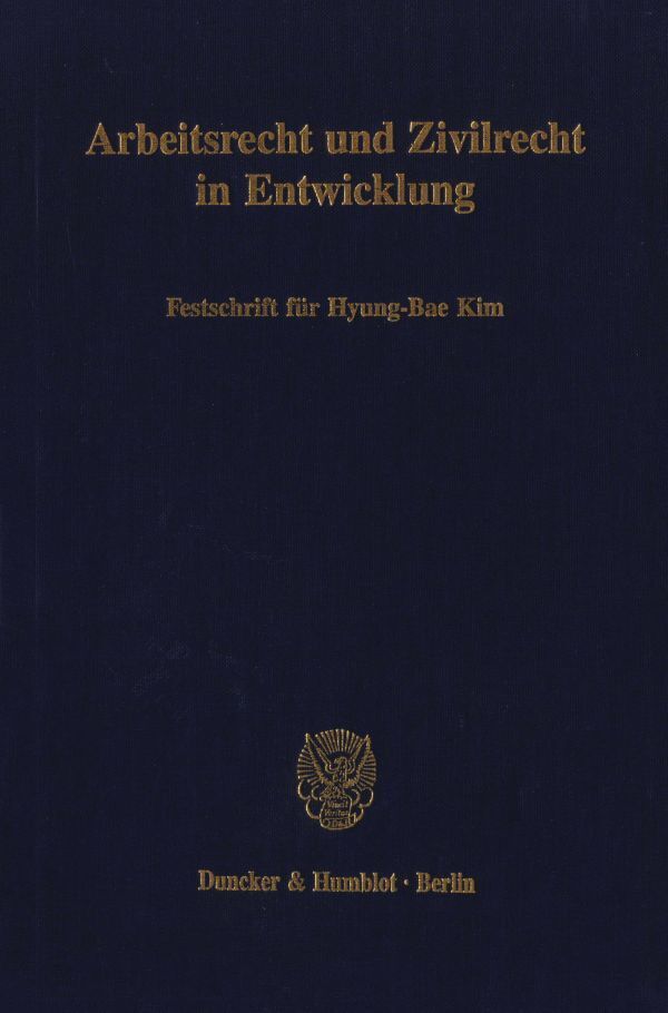 Arbeitsrecht und Zivilrecht in Entwicklung.