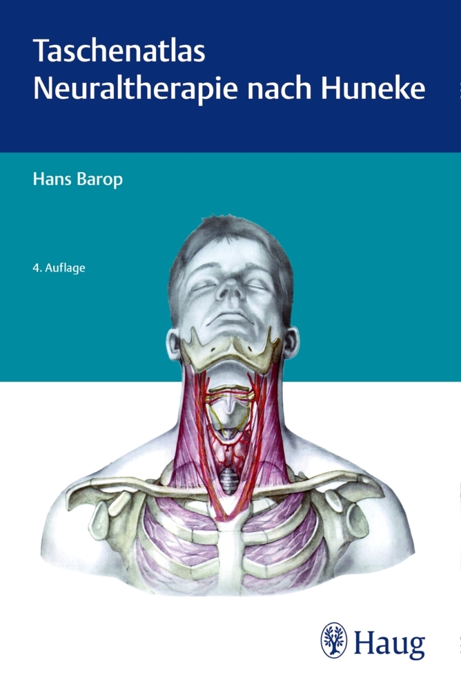 Taschenatlas Neuraltherapie nach Huneke