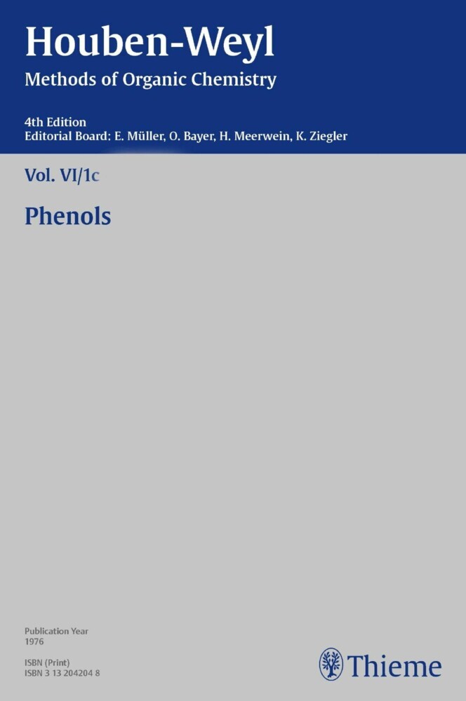 Houben-Weyl Methods of Organic Chemistry Vol. VI/1c, 4th Edition