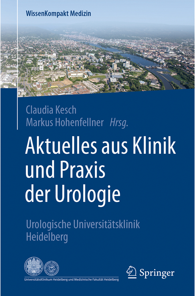 Aktuelles aus Klinik und Praxis der Urologie