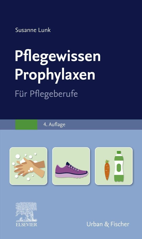 PflegeWissen Prophylaxen in der Pflege