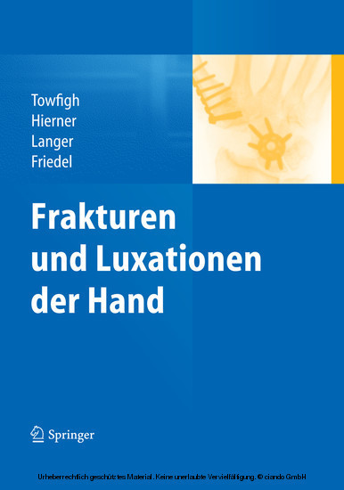 Frakturen und Luxationen der Hand