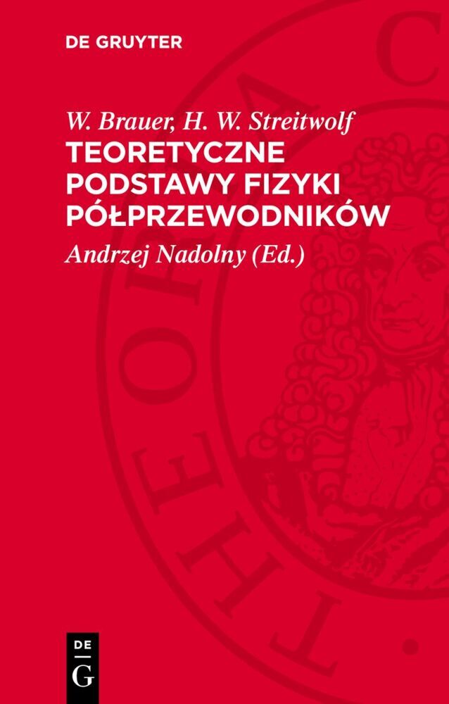 Teoretyczne podstawy fizyki pólprzewodników