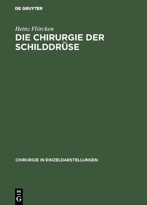 Die Chirurgie der Schilddrüse