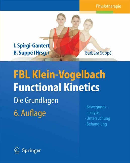 FBL Klein-Vogelbach Functional Kinetics: Die Grundlagen