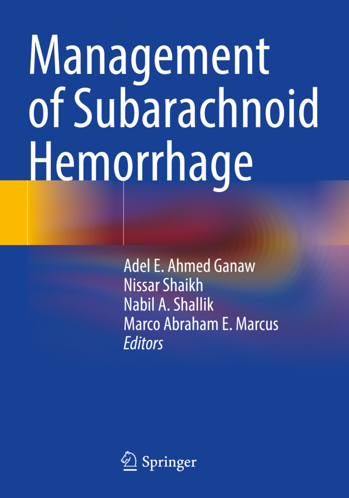 Management of Subarachnoid Hemorrhage