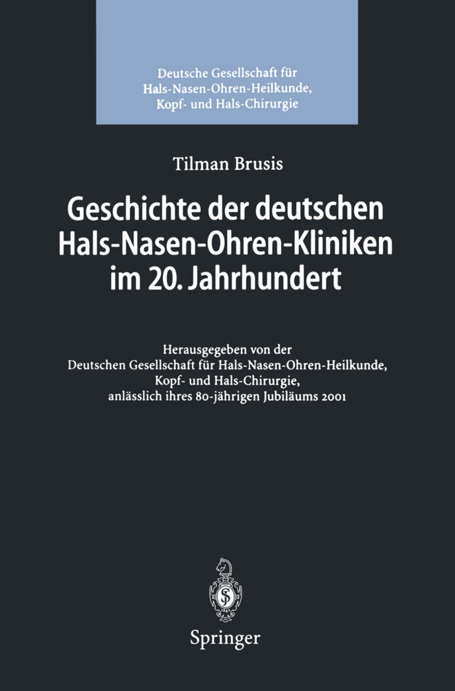 Geschichte der deutschen Hals-Nasen-Ohren-Kliniken im 20. Jahrhundert