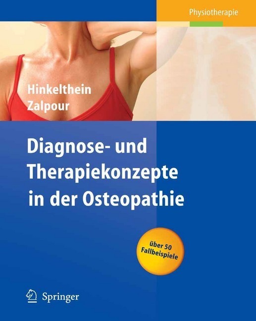 Diagnose- und Therapiekonzepte in der Osteopathie