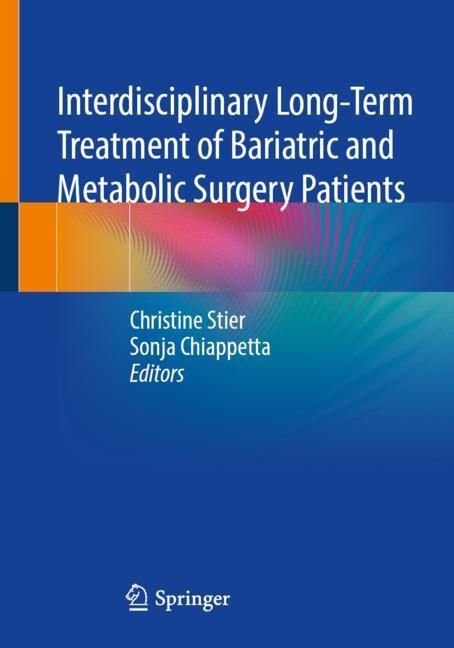 Interdisciplinary Long-Term Treatment of Bariatric and Metabolic Surgery Patients