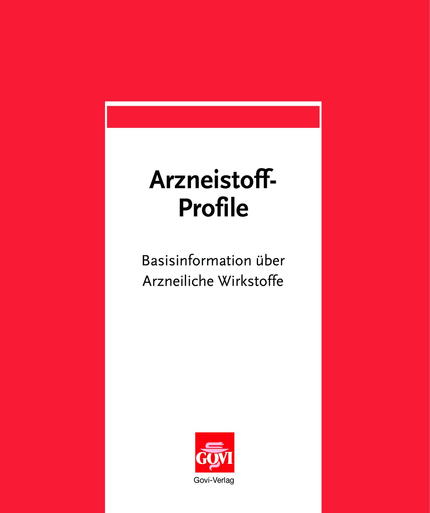 Arzneistoff-Profile
