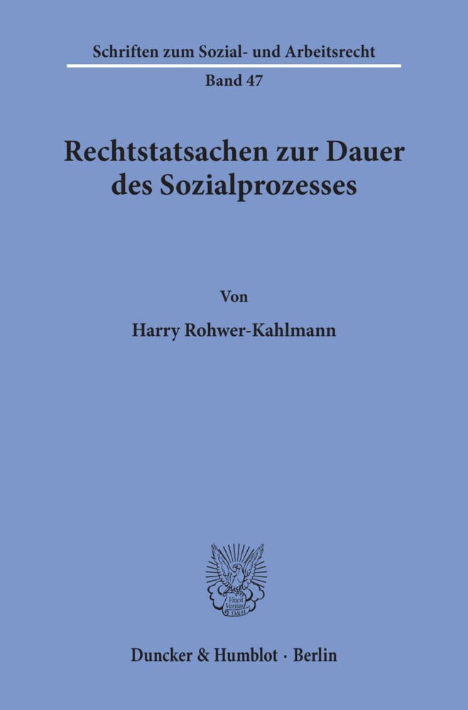 Rechtstatsachen zur Dauer des Sozialprozesses.