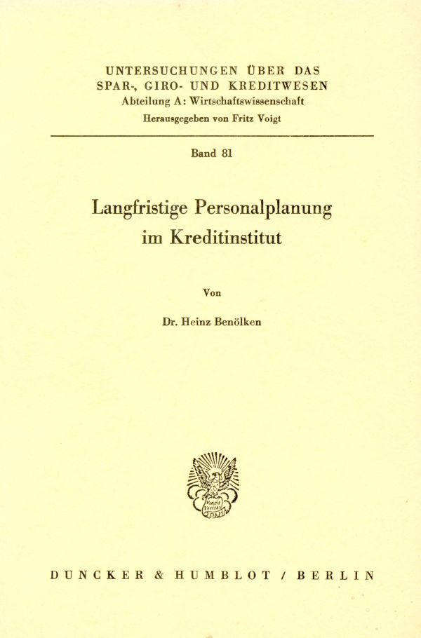 Langfristige Personalplanung im Kreditinstitut.