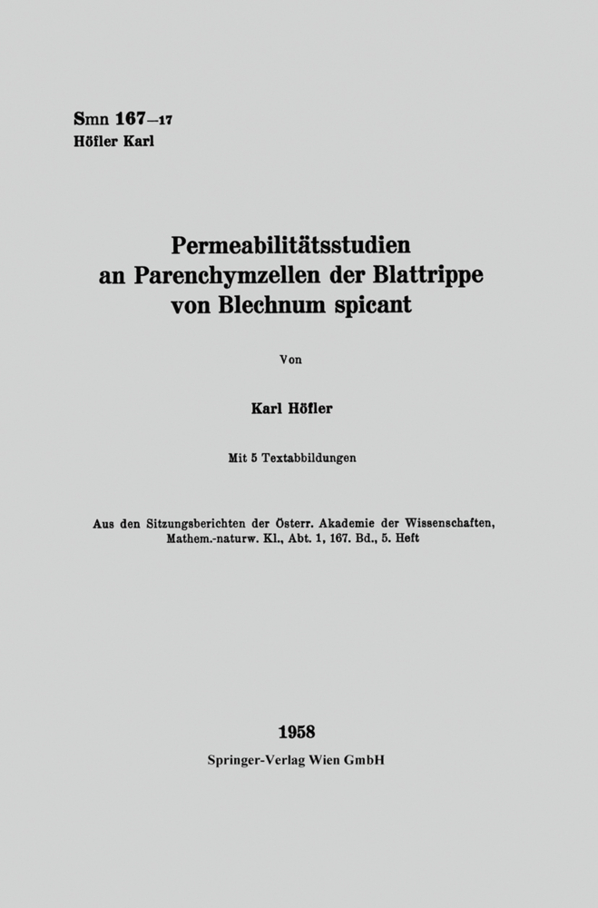 Permeabilitätsstudien an Parenchymzellen der Blattrippe von Blechnum spicant