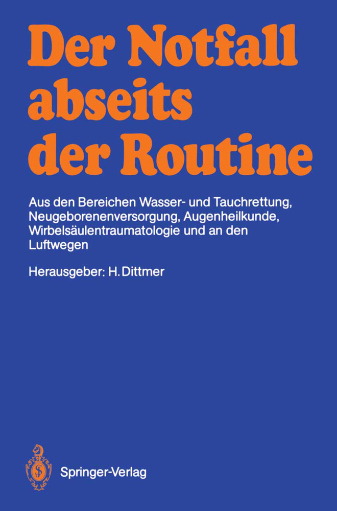 Der Notfall abseits der Routine