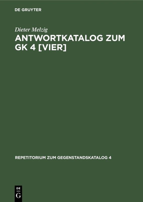 Antwortkatalog zum GK IV, Leitsymptome und diagnostische Methoden in der Medizin