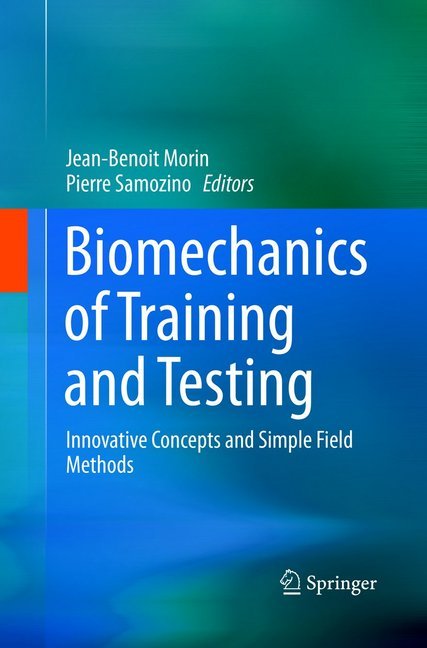 Biomechanics of Training and Testing