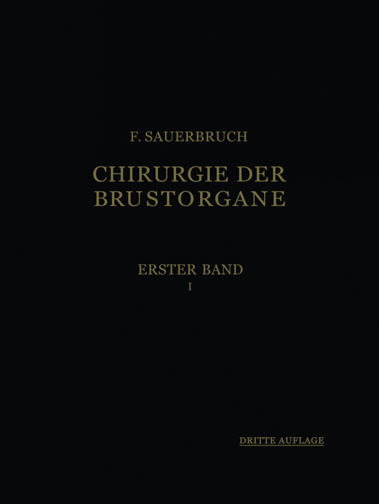 Die Chirurgie der Brustorgane
