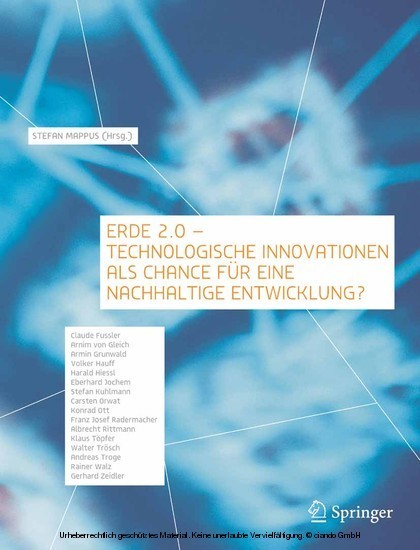 Erde 2.0 - Technologische Innovationen als Chance für eine nachhaltige Entwicklung?