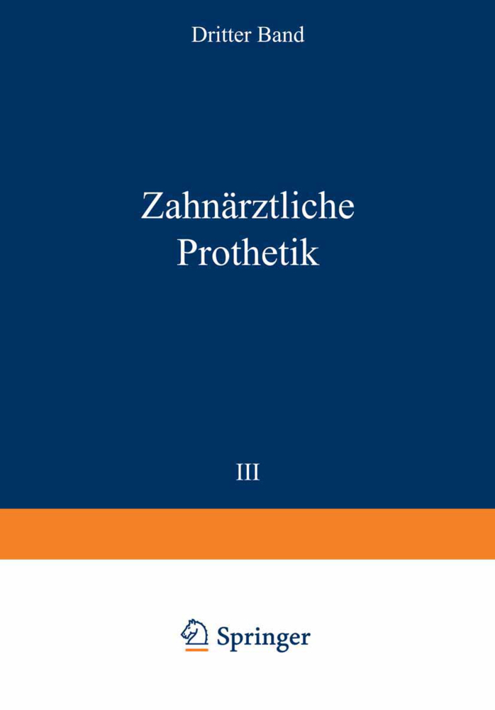 Zahnärztliche Prothetik