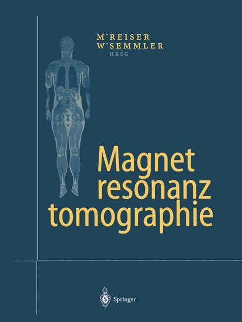 Magnetresonanztomographie