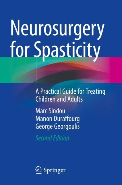 Neurosurgery for Spasticity