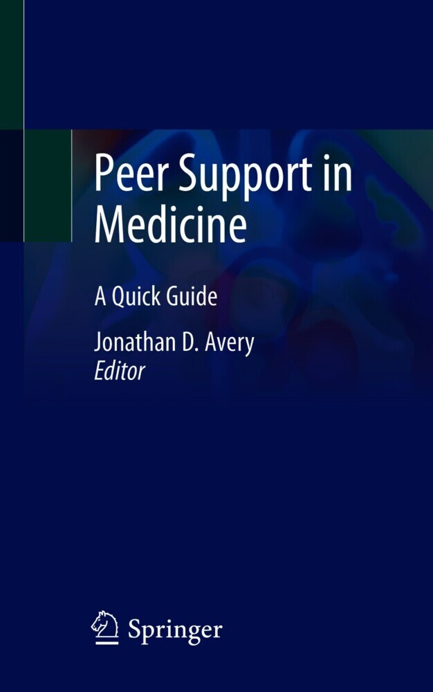 Peer Support in Medicine