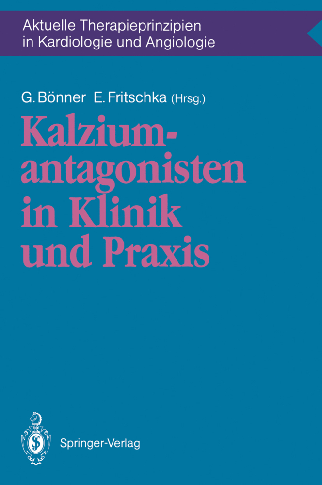 Kalziumantagonisten in Klinik und Praxis