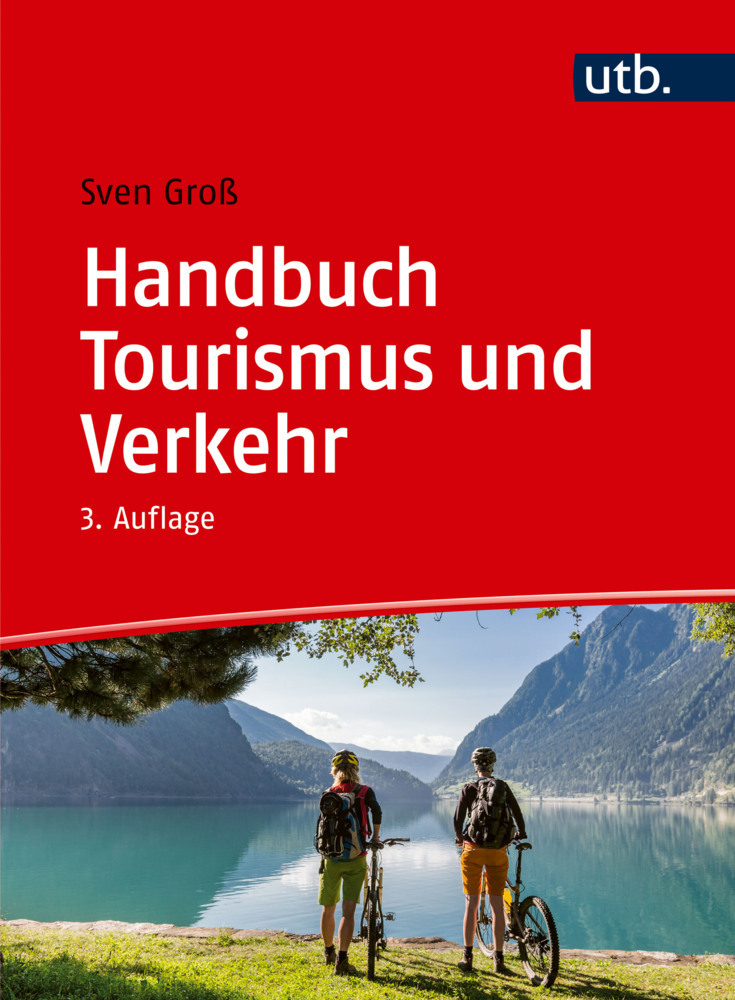 Handbuch Tourismus und Verkehr