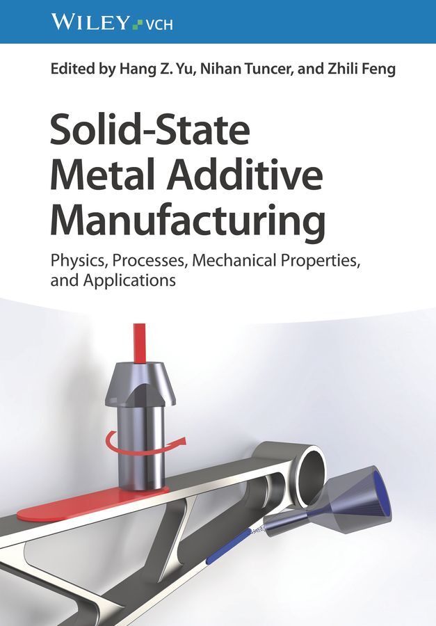 Solid-State Metal Additive Manufacturing