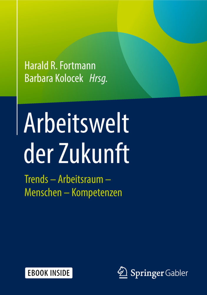 Arbeitswelt der Zukunft, m. 1 Buch, m. 1 E-Book