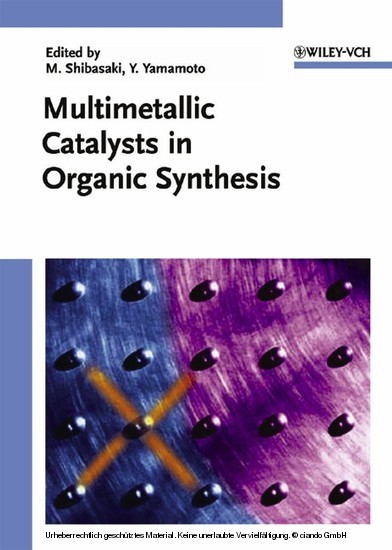 Multimetallic Catalysts in Organic Synthesis