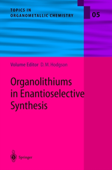 Organolithiums in Enantioselective Synthesis