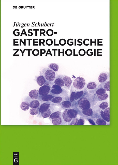 Gastroenterologische Zytopathologie