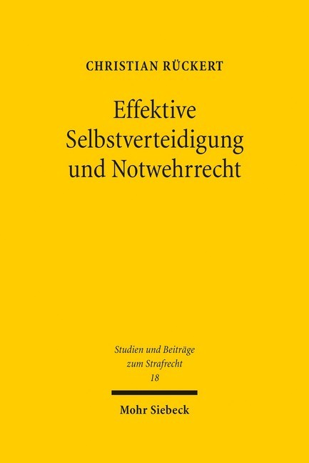 Effektive Selbstverteidigung und Notwehrrecht