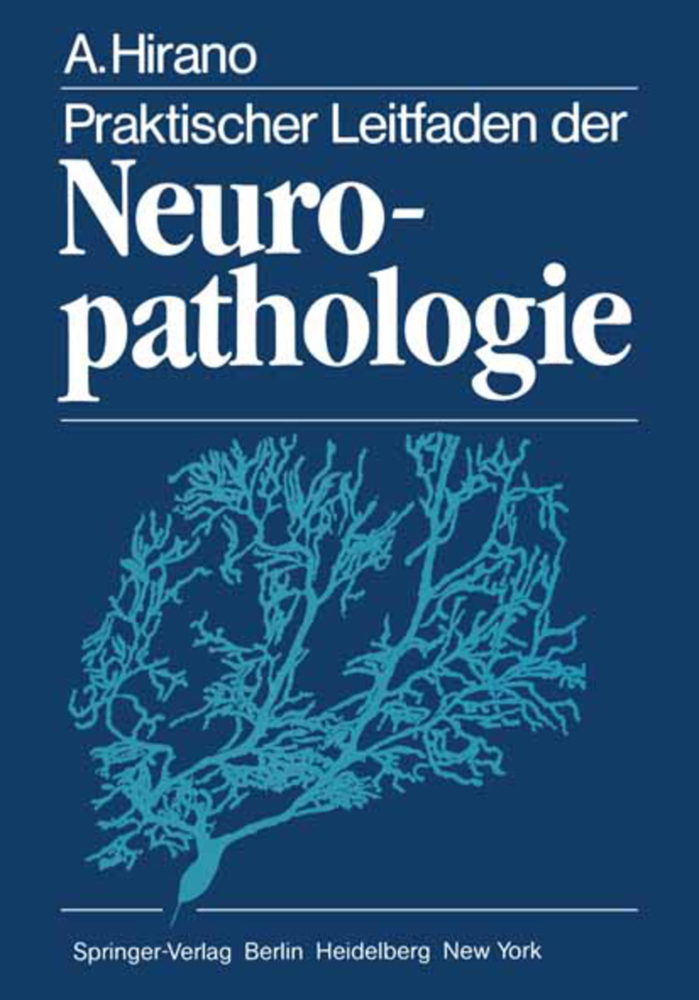 Praktischer Leitfaden der Neuropathologie