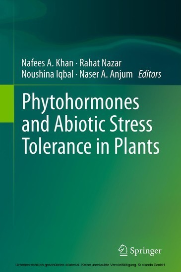 Phytohormones and Abiotic Stress Tolerance in Plants