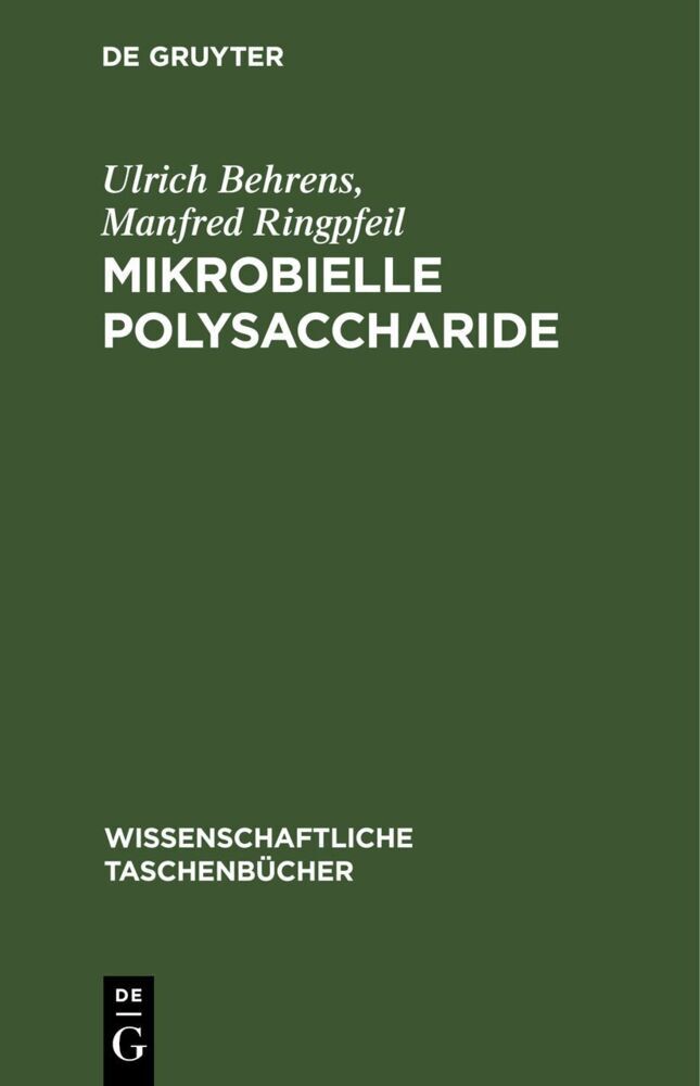 Mikrobielle Polysaccharide