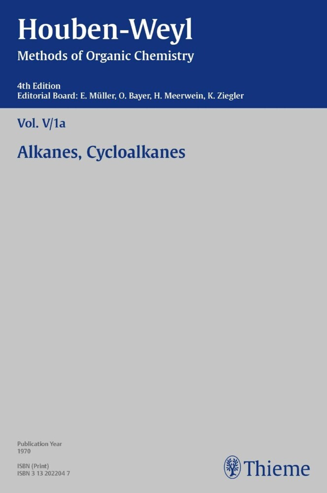 Houben-Weyl Methods of Organic Chemistry Vol. V/1a, 4th Edition