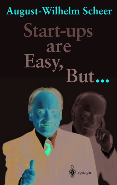 Start-ups are Easy, But...