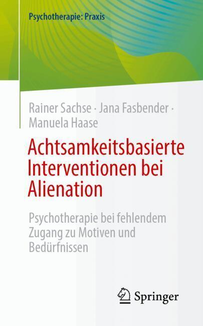 Achtsamkeitsbasierte Interventionen bei Alienation