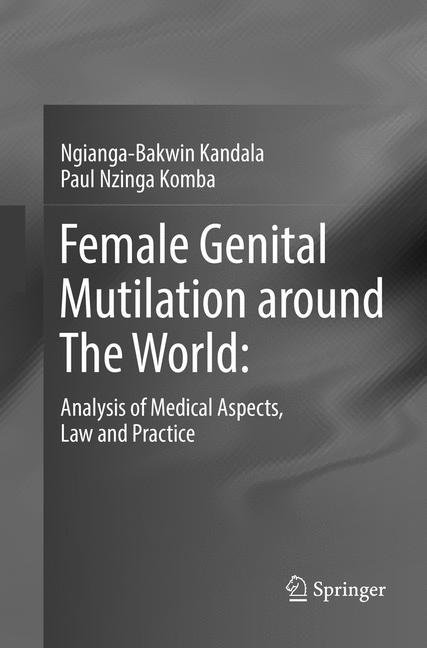 Female Genital Mutilation around The World: