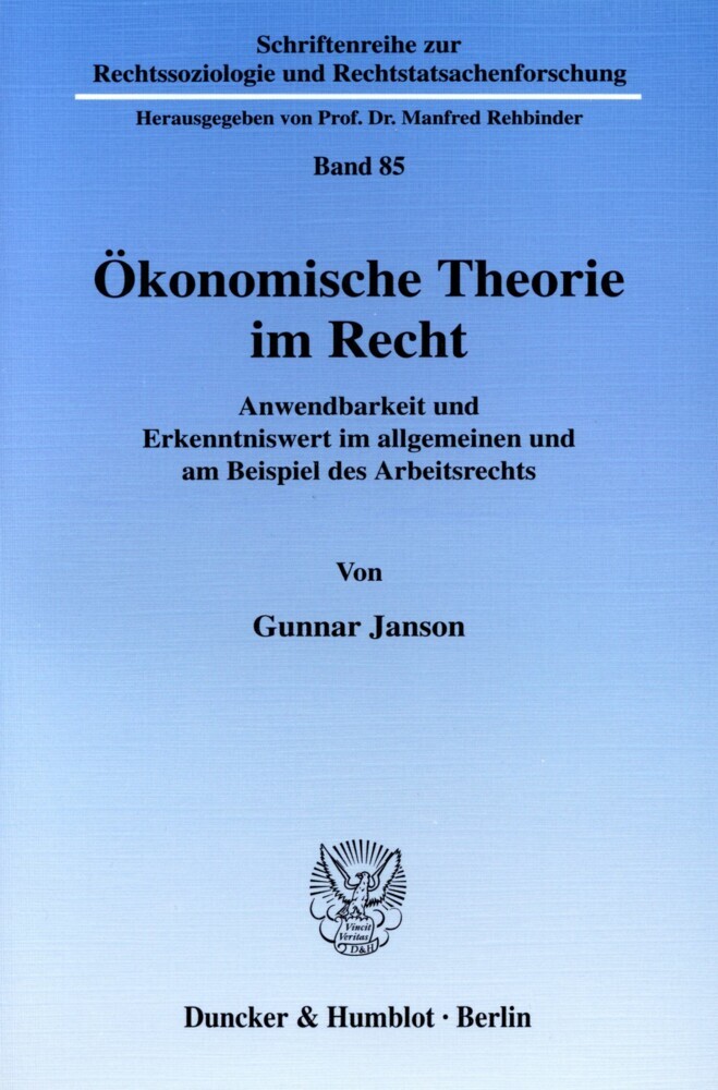 Ökonomische Theorie im Recht.