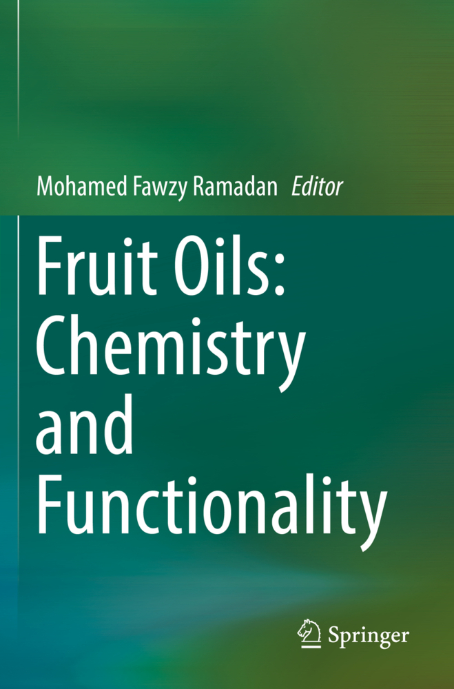 Fruit Oils: Chemistry and Functionality