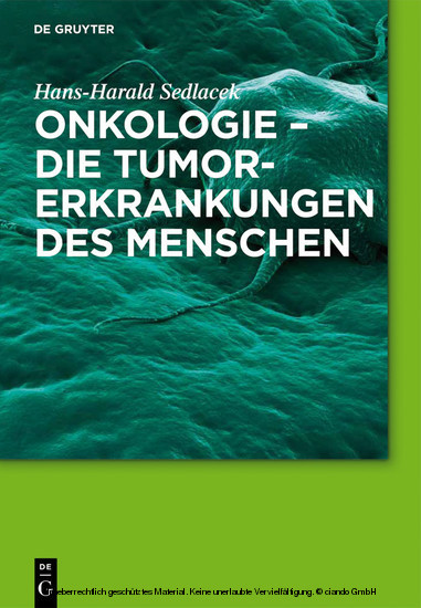 Onkologie - die Tumorerkrankungen des Menschen