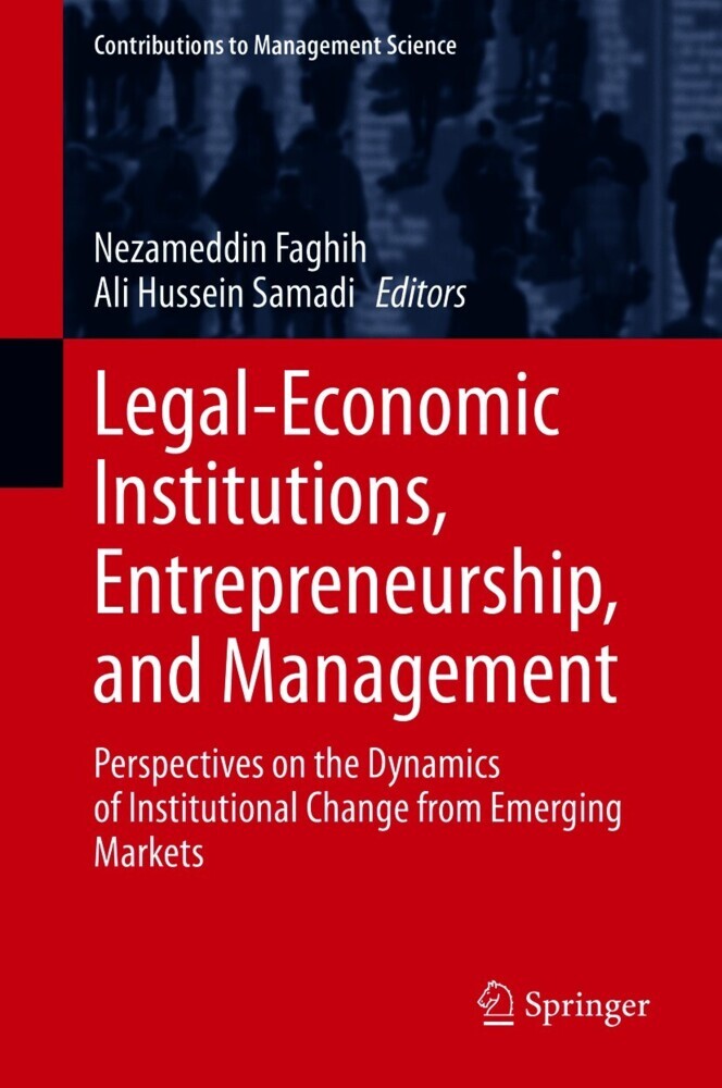 Legal-Economic Institutions, Entrepreneurship, and Management