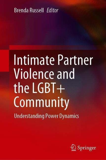 Intimate Partner Violence and the LGBT+ Community