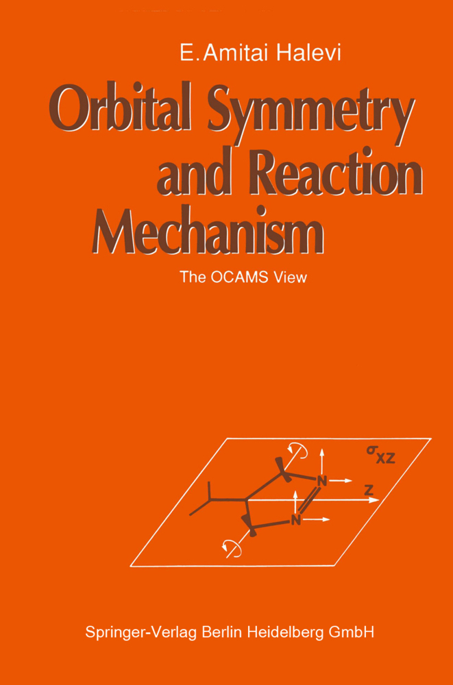 Orbital Symmetry and Reaction Mechanism