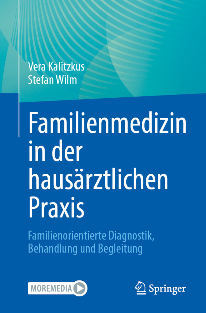 Familienmedizin in der hausärztlichen Praxis