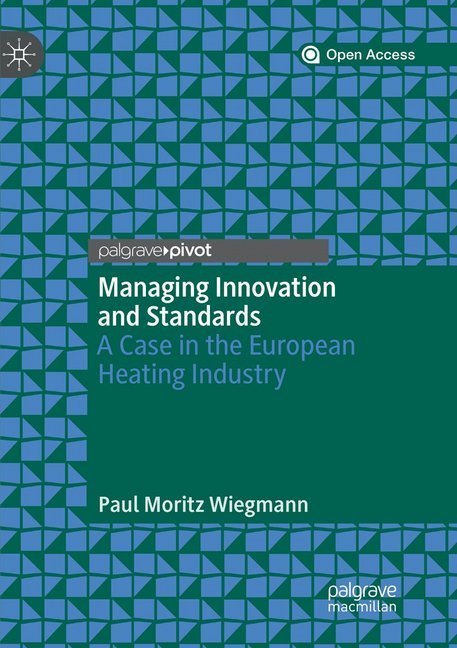 Managing Innovation and Standards